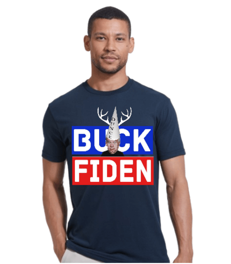 Buck Fiden Shirt and Trump Shirts Biden Memes