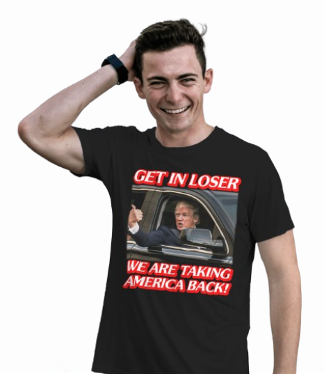Get in Loser We are taking america back shirt funny trump merh
